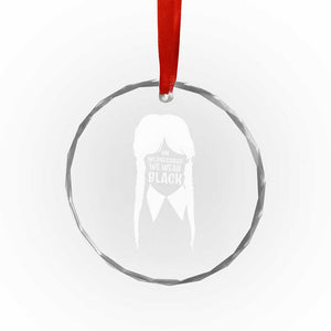 On Wednesdays We Wear Black Crystal Glass Ornament Goth Halloween TS10 Transparent Glass 3'' Circle Print Your Wear