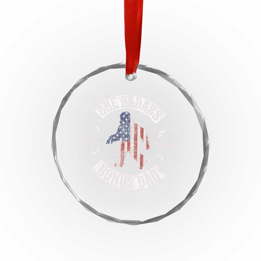 One Badass Bonus Dad Crystal Glass Ornament Vintage Bigfoot Stepdad Birthday Step Dad US Flag TS10 Print Your Wear