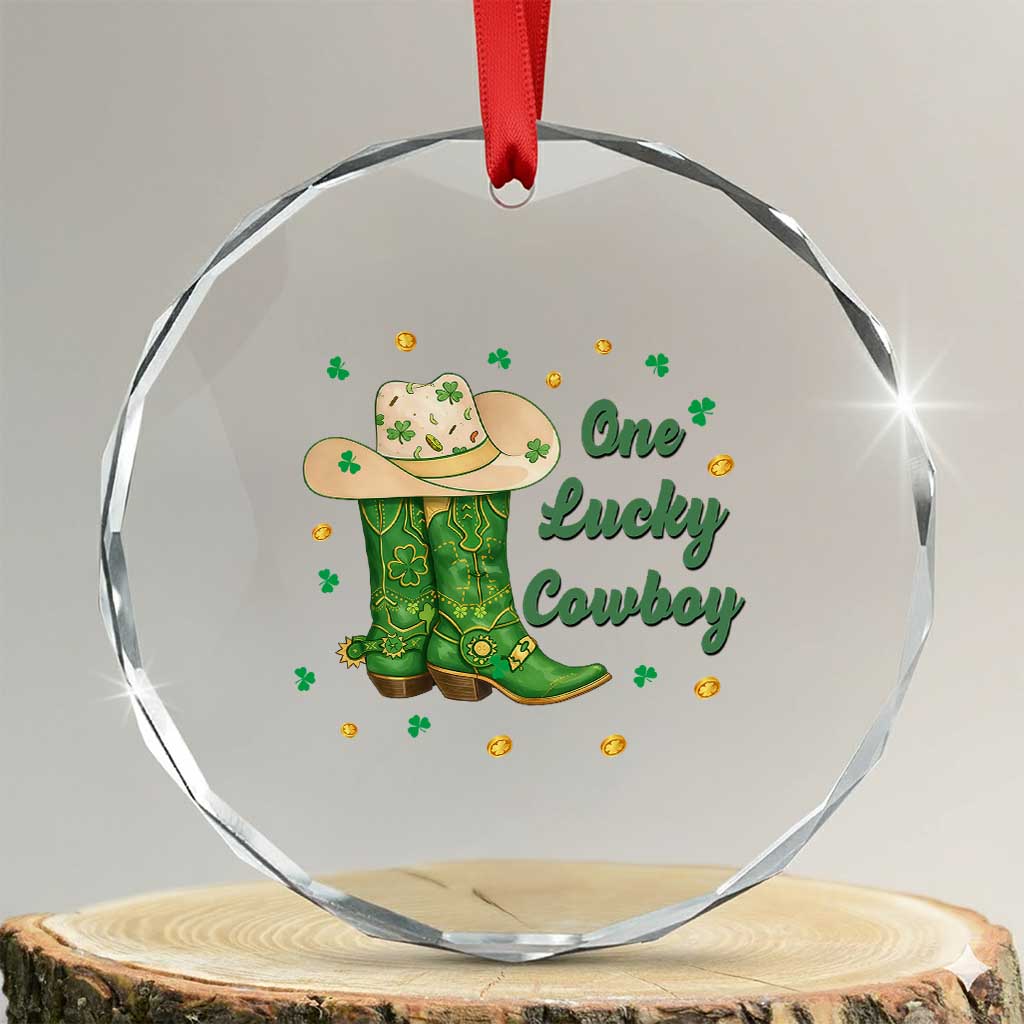 One Lucky Cowboy Crystal Glass Ornament Western Irish Cowboy St Patrick Day TS14 Transparent Glass 3'' Circle Print Your Wear