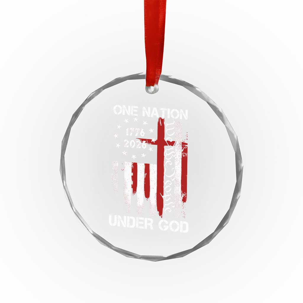 One Nation Under God 250 Years Crystal Glass Ornament 250th Anniversary USA TS11 Print Your Wear