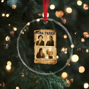 One Person Can Change The World Quote Crystal Glass Ornament Rosa Parks Legacy TS12 Print Your Wear