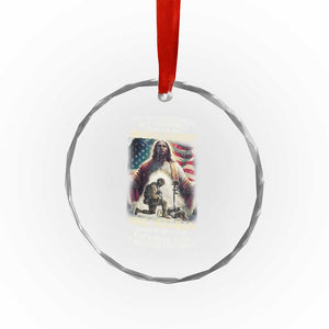 Only Two Defining Forces Have Ever Offered To Die For You Jesus Christ And The Veteran Crystal Glass Ornament TS11 Print Your Wear