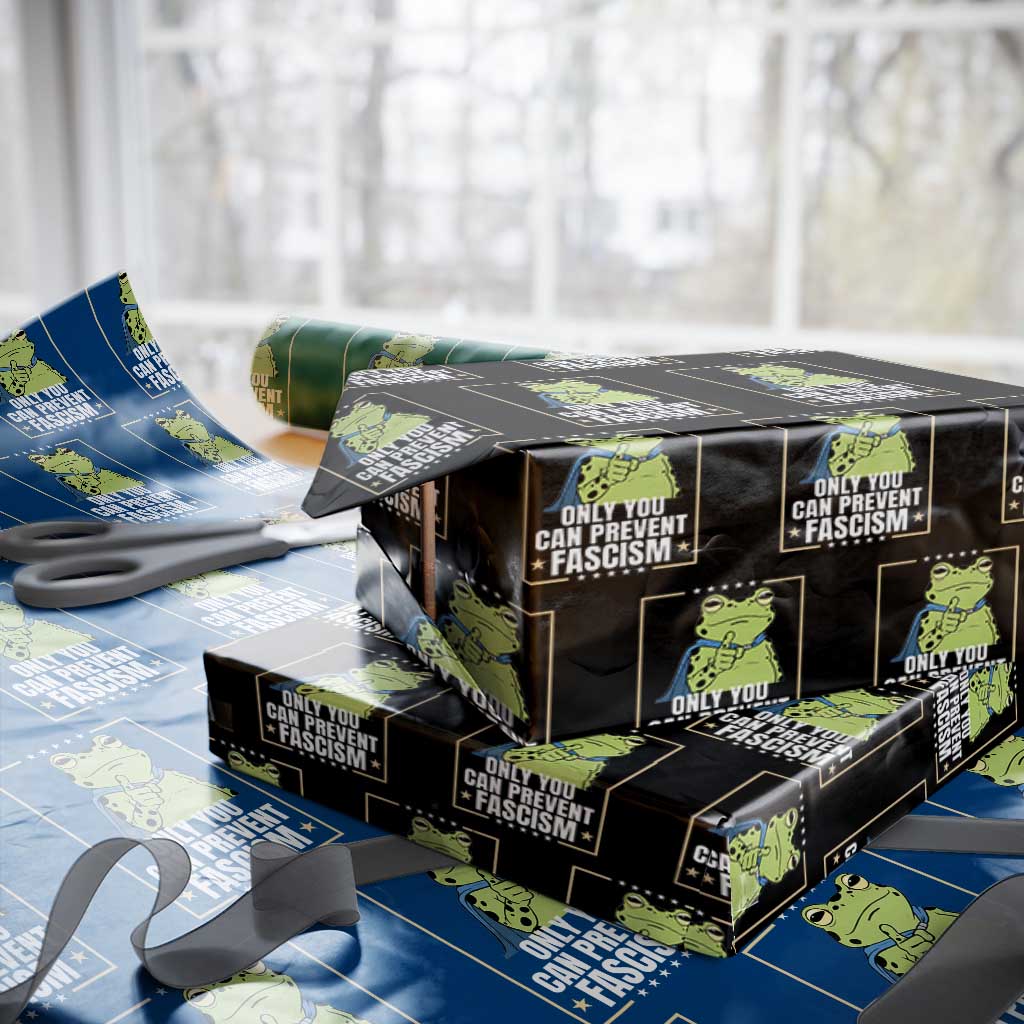 Only You Can Prevent Fascism Patriotic Frog Wrapping Paper Roll Resist Protest Poster TS02 Black Print Your Wear