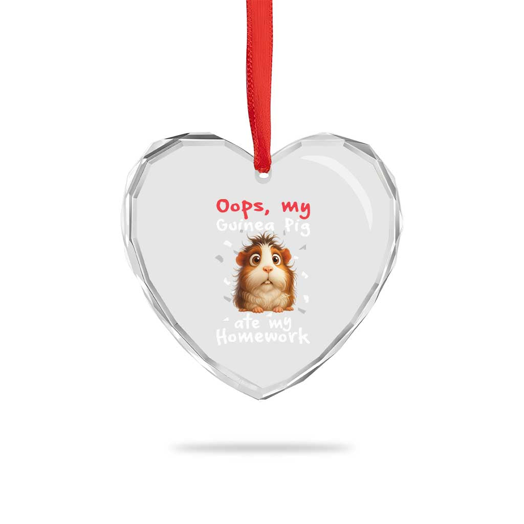 Oops My Guinea Pig Ate My Homework Heart Crystal Glass Ornament Funny Cavy Lover Gift TS12 Print Your Wear