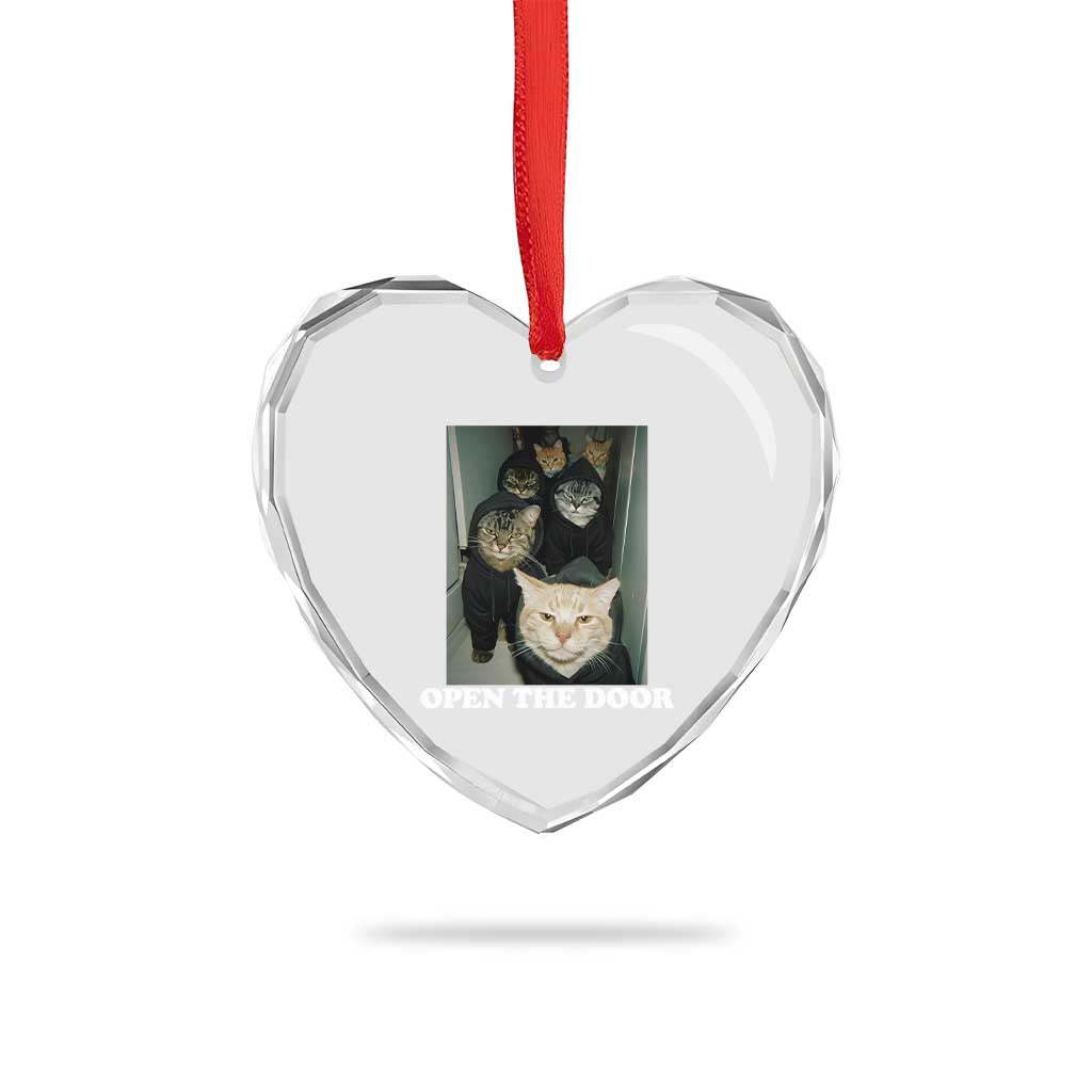 Open The Door Cats Lover Heart Crystal Glass Ornament Funny Cat Gang Sarcastic Meme TS14 Print Your Wear