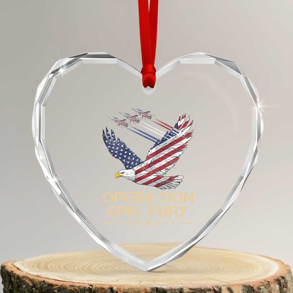 Operation Epic Fury American Eagle Flag Heart Crystal Glass Ornament Jet Flyover USA Freedom TS02 Transparent Glass 3'' Heart Print Your Wear