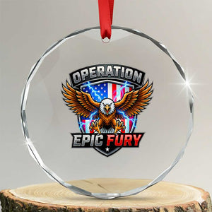 Operation Epic Fury Patriotic Bald Eagle Crystal Glass Ornament American Flag Shield Graphic Freedom Pride TS02 Transparent Glass 3'' Circle Print Your Wear