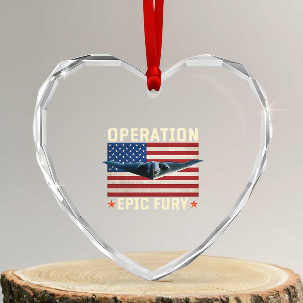 Operation Epic Fury Stealth Bomber American Flag Heart Crystal Glass Ornament Powerful B2 Spirit USA Military Pride TS02 Transparent Glass 3'' Heart Print Your Wear