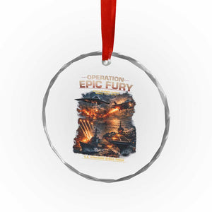Operation Epic Fury Strike Mission 2026 Graphic Crystal Glass Ornament U.S. Strategic Strike Force Military Action TS02 Print Your Wear