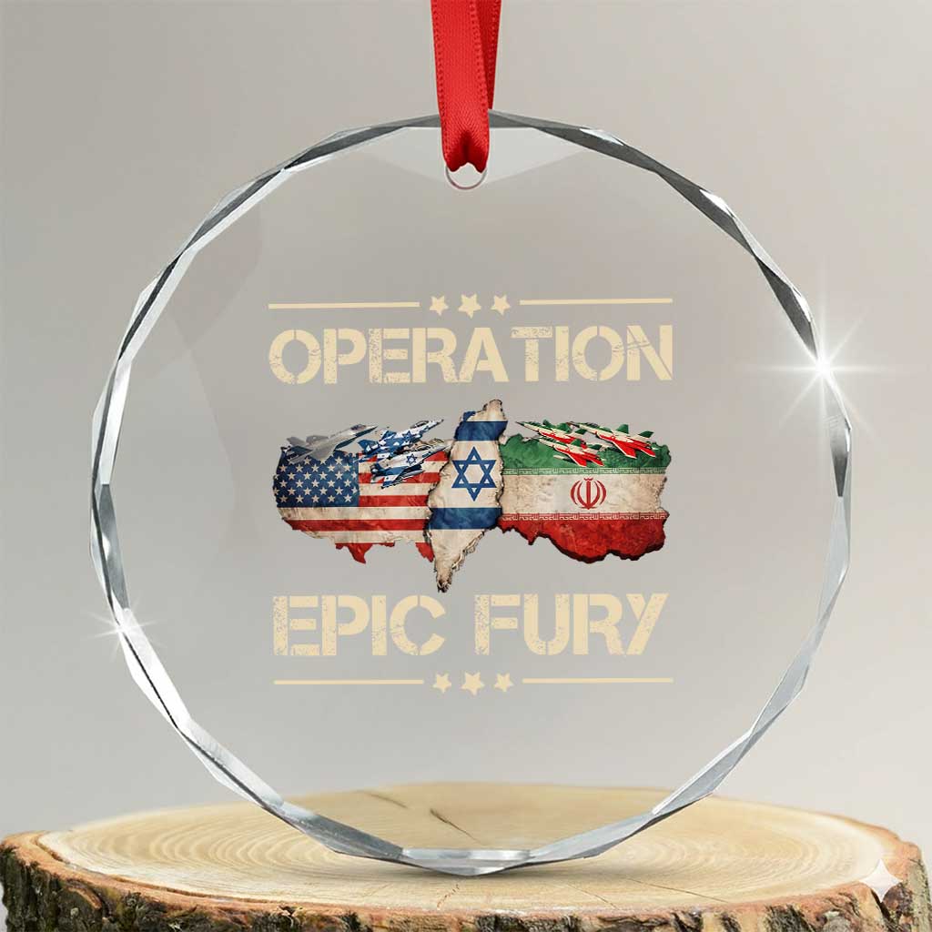 Operation Epic Fury USA Israel Crystal Glass Ornament Patriotic Military Peace Through Strength TS02 Transparent Glass 3'' Circle Print Your Wear