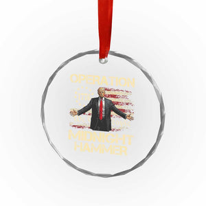 Operation Midnight Hammer Crystal Glass Ornament We The People 1776 American Flag TS02 Print Your Wear