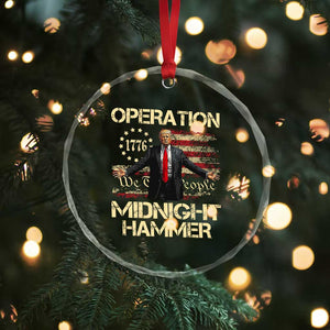 Operation Midnight Hammer Crystal Glass Ornament We The People 1776 American Flag TS02 Print Your Wear