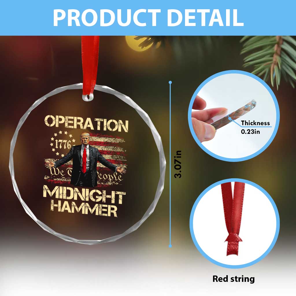 Operation Midnight Hammer Crystal Glass Ornament We The People 1776 American Flag TS02 Print Your Wear