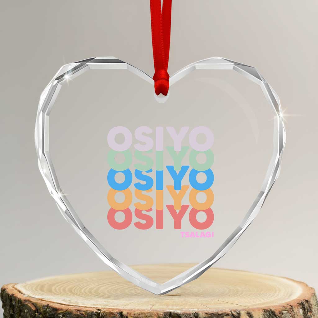 Osiyo Tsalagi Cherokee Native American Pride Heart Crystal Glass Ornament Retro Stacked Typography