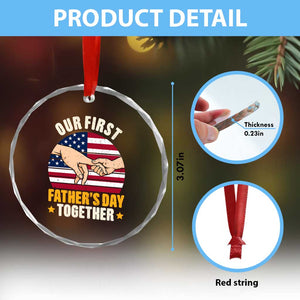 Our First Fathers Day Together Crystal Glass Ornament Patriotic New Dad Gift TS12 Print Your Wear