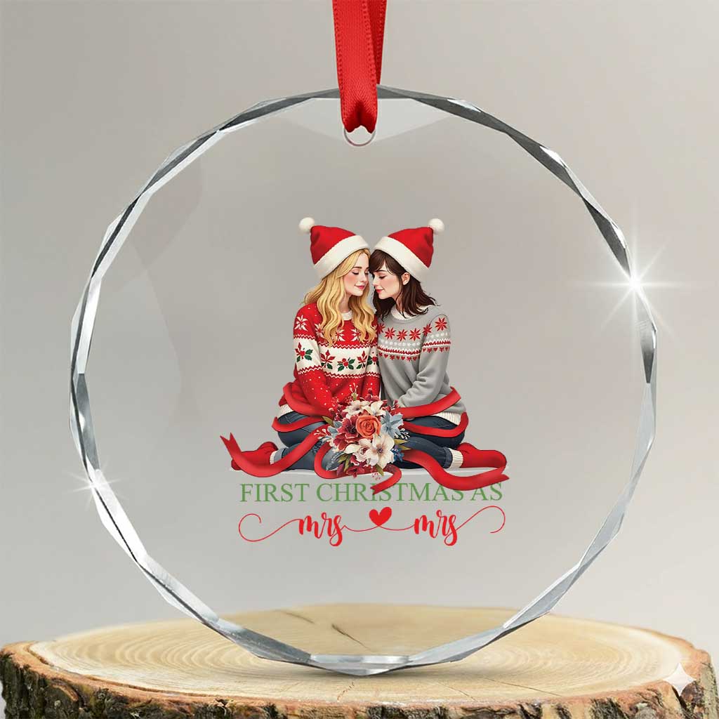 Our First Xmas As Mrs Mrs Crystal Glass Ornament LGBT Les Couple Xmas TS09 Transparent Glass 3'' Circle Print Your Wear