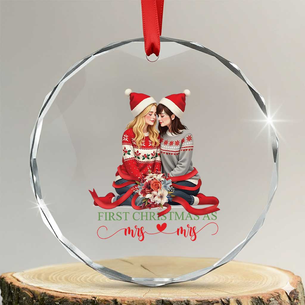 Our First Xmas As Mrs Mrs Crystal Glass Ornament LGBT Les Couple Xmas TS09 Transparent Glass 3'' Circle Print Your Wear