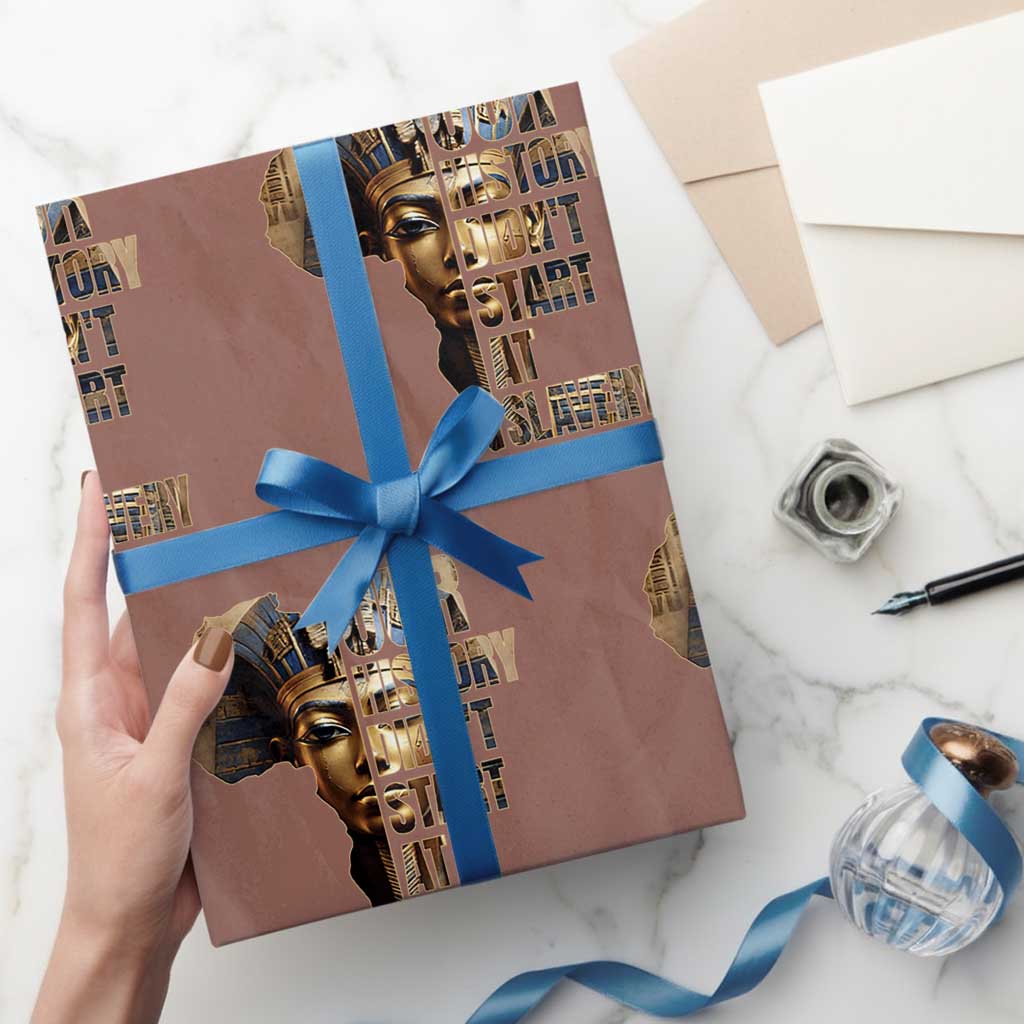 Our History Didn't Start At Slavery Wrapping Paper Roll Black History Month Ancient Egyptian TS11 Mocha Print Your Wear