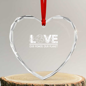 Our Power Our Planet Heart Crystal Glass Ornament Earth Day Eco Friendly TS12 Transparent Glass 3'' Heart Print Your Wear