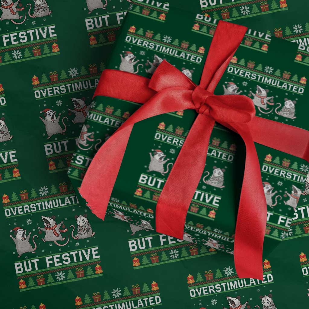 Overstimulated But Festive Opossum Christmas Wrapping Paper Roll Funny Holiday Anxiety Gag Gift for Introverts TS02 Green Print Your Wear