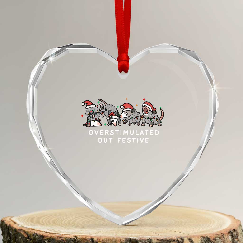Overstimulated But Festive Possum Christmas Heart Crystal Glass Ornament Funny Opossum Xmas Meme TS10 Transparent Glass 3'' Heart Print Your Wear