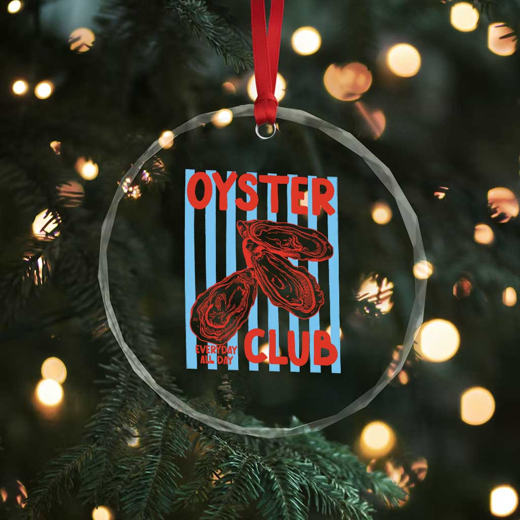 Oyster Club Crystal Glass Ornament Coastal Girls Trip Beach Vacation Gift TS14 Print Your Wear