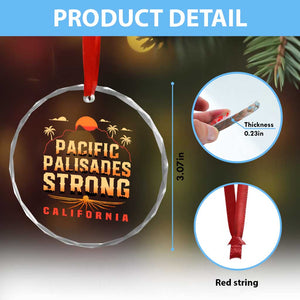 Pacific Palisades Strong Crystal Glass Ornament Support California LA Relief - Print Your Wear