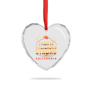 Pacific Palisades Strong Heart Crystal Glass Ornament Support California LA Relief TS02 Print Your Wear
