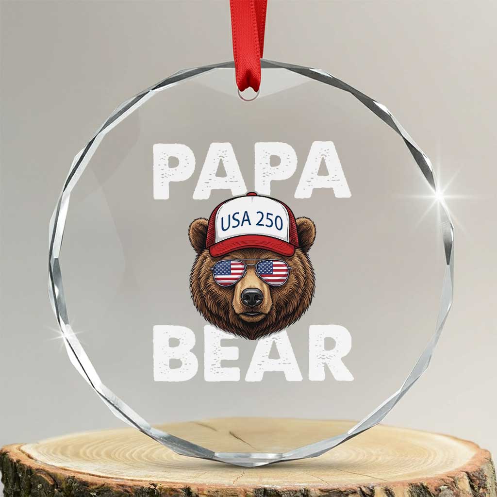 Papa Bear Father's Day Crystal Glass Ornament America 250th Anniversary USA Flag July 4th TS14 Transparent Glass 3'' Circle Print Your Wear