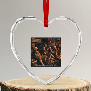 Party Like It Is 1776 Founding Father Heart Crystal Glass Ornament Funny 4th of July Meme