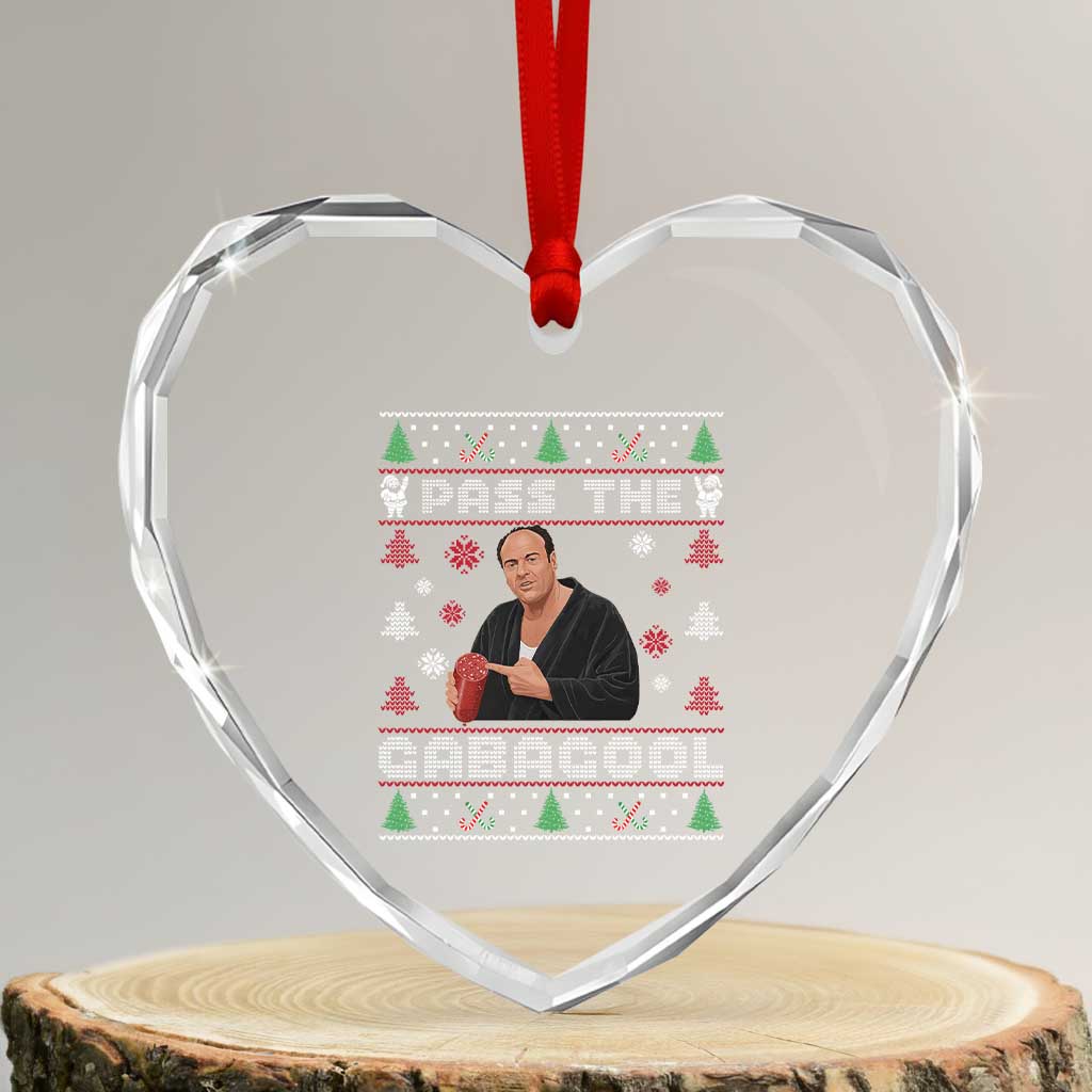 Pass The Gabagool Ugly Christmas Heart Crystal Glass Ornament Retro TV Show Funny TS10 Transparent Glass 3'' Heart Print Your Wear