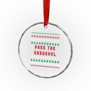 Pass The Gabagool Xmas Crystal Glass Ornament Funny Italy Xmas Italian French Pork Lover Ugly Sweater TS02 Print Your Wear