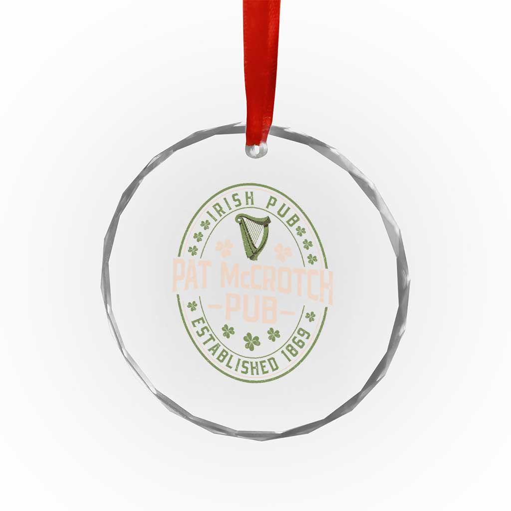 Pat McCrotch Irish Pub Crystal Glass Ornament St Patricks Day Dirty Adult Drinking TS11 Print Your Wear