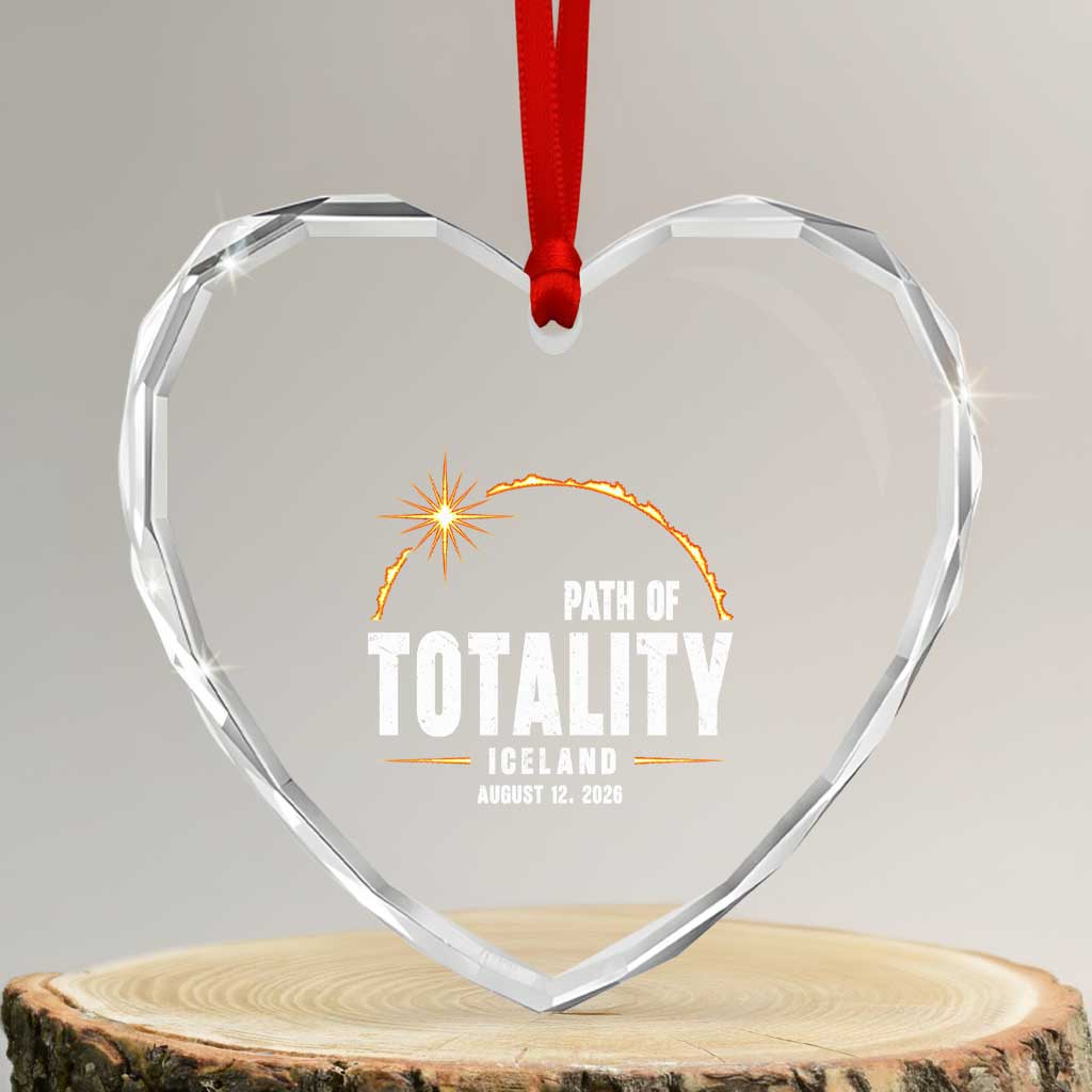 Path of Totality Iceland August 12 2026 Heart Crystal Glass Ornament Total Solar Eclipse Astronomy Travel Gift TS02 Transparent Glass 3'' Heart Print Your Wear