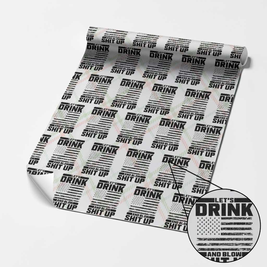 Patriotic 4th of July Fireworks Funny Drinking Party Wrapping Paper Roll Let's Drink And Blow Shit Up Gag Gift