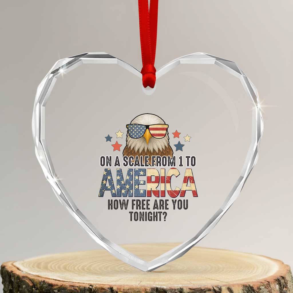 Patriotic Bald Eagle Heart Crystal Glass Ornament How Free Are You Tonight 4th of July TS02 Transparent Glass 3'' Heart Print Your Wear