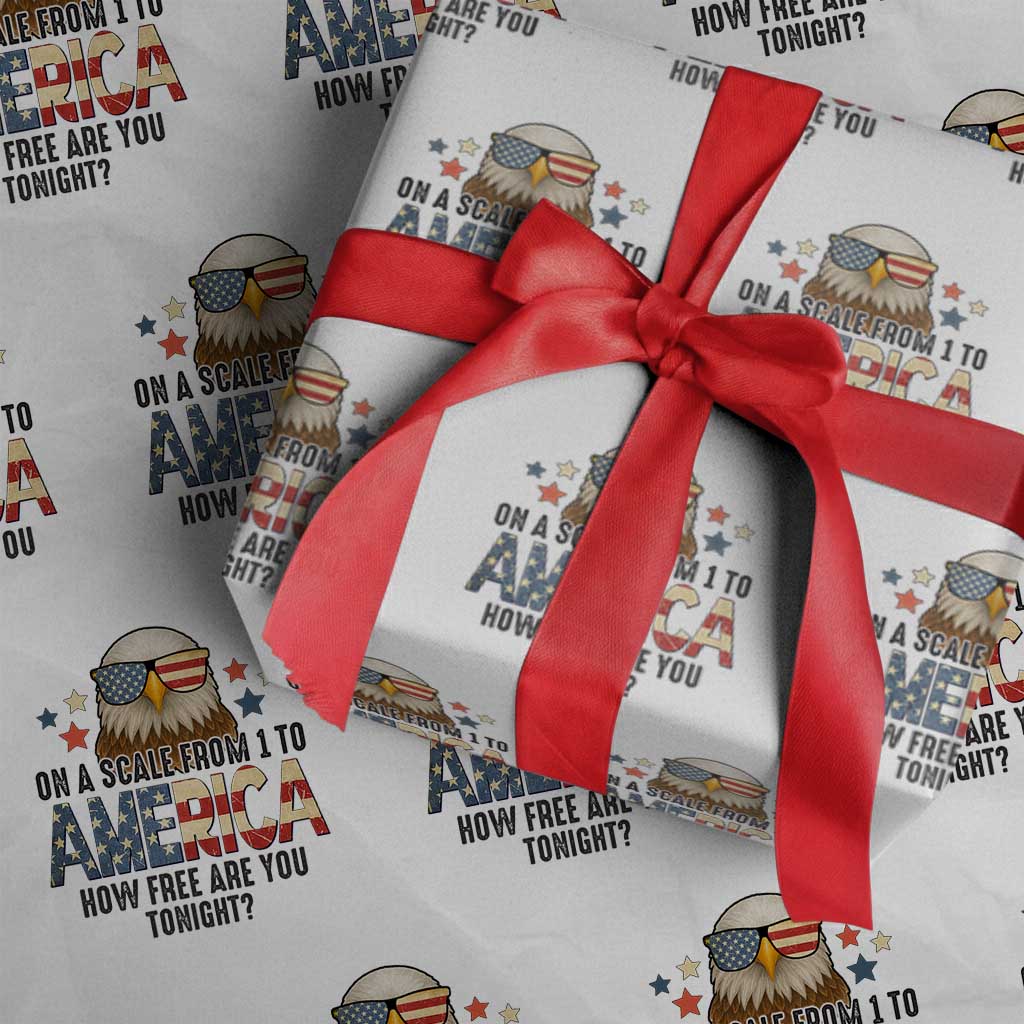 Patriotic Bald Eagle Wrapping Paper Roll How Free Are You Tonight 4th of July TS02 White Print Your Wear