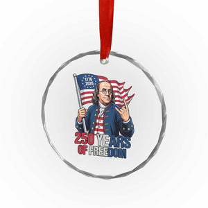 Patriotic Benjamin Franklin Crystal Glass Ornament 250 Years Of Freedom TS12 Print Your Wear