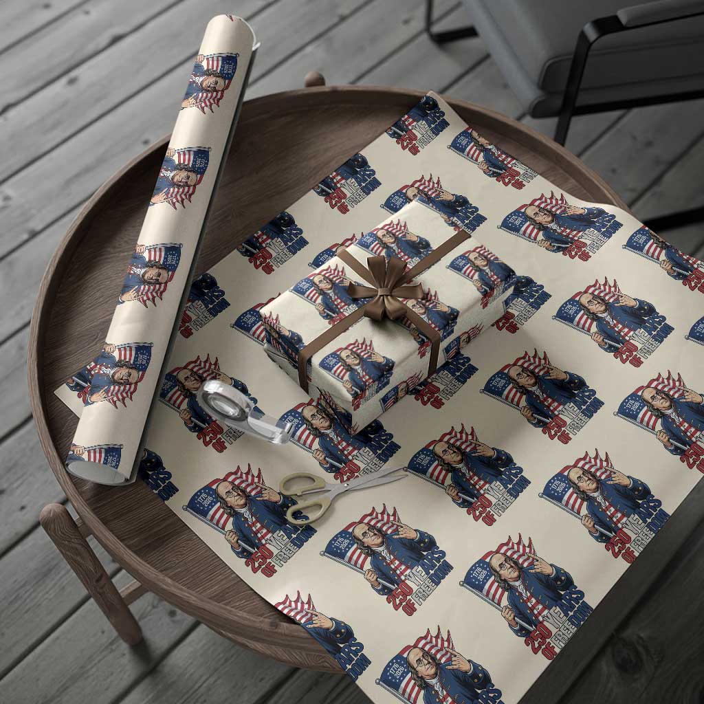 Patriotic Benjamin Franklin Wrapping Paper Roll 250 Years Of Freedom TS12 Beige Print Your Wear