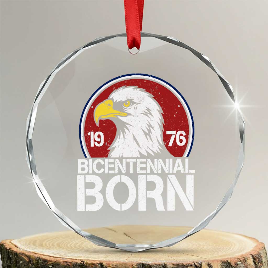 Patriotic Bicentennial Born 1976 Crystal Glass Ornament American Bald Eagle 50th Birthday TS02 Transparent Glass 3'' Circle Print Your Wear