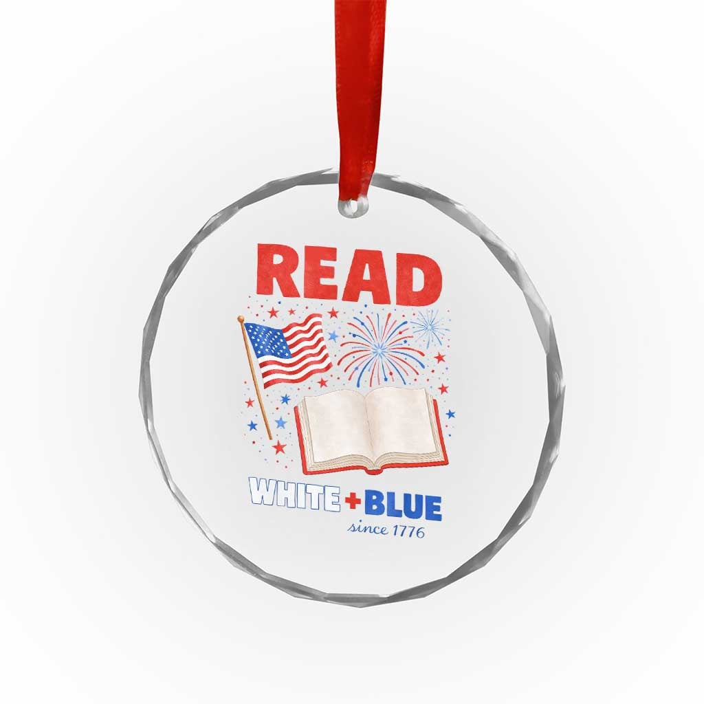 Patriotic Bookish 4th Of July Read White Blue Since 1776 Crystal Glass Ornament TS10 Print Your Wear