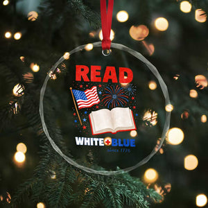 Patriotic Bookish 4th Of July Read White Blue Since 1776 Crystal Glass Ornament TS10 Print Your Wear