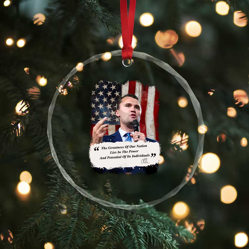 Patriotic Charlie Kirk Legacy Crystal Glass Ornament The Greatness of America Power of the People TS02 Print Your Wear