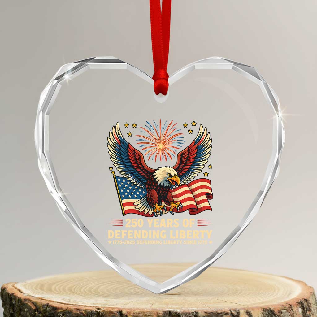 Patriotic Eagle US Army 250th Anniversary Heart Crystal Glass Ornament 250 Years of Defending Liberty 1775 2025 TS02 Transparent Glass 3'' Heart Print Your Wear