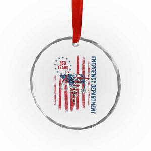 Patriotic ED Nurse Gift Crystal Glass Ornament 250 Years Of Emergency Department TS12 Print Your Wear