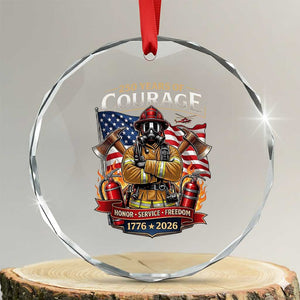 Patriotic Firefighter 250 Years Of Courage USA Anniversary Gift Crystal Glass Ornament TS12 Transparent Glass 3'' Circle Print Your Wear