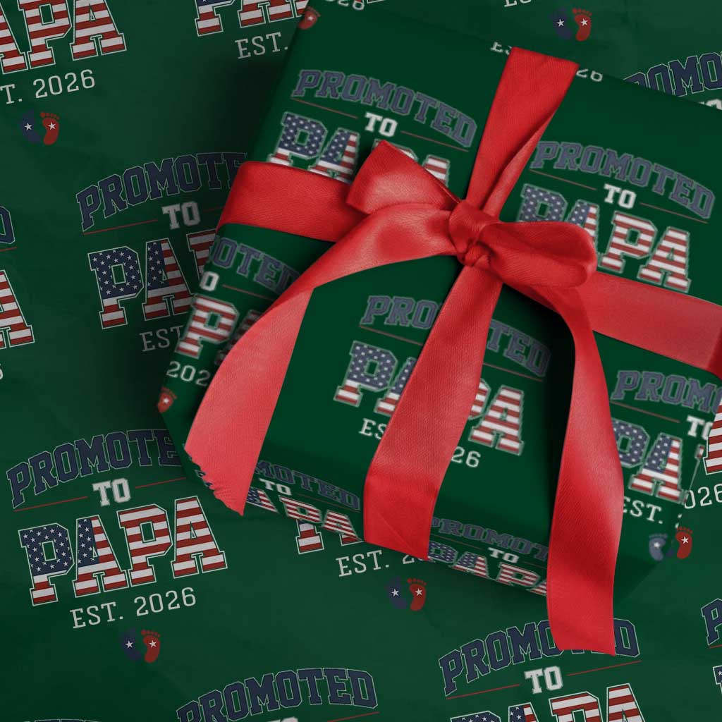 Patriotic Promoted To Dad Est 2026 Wrapping Paper Roll US Flag New Father Gift TS12 Green Print Your Wear
