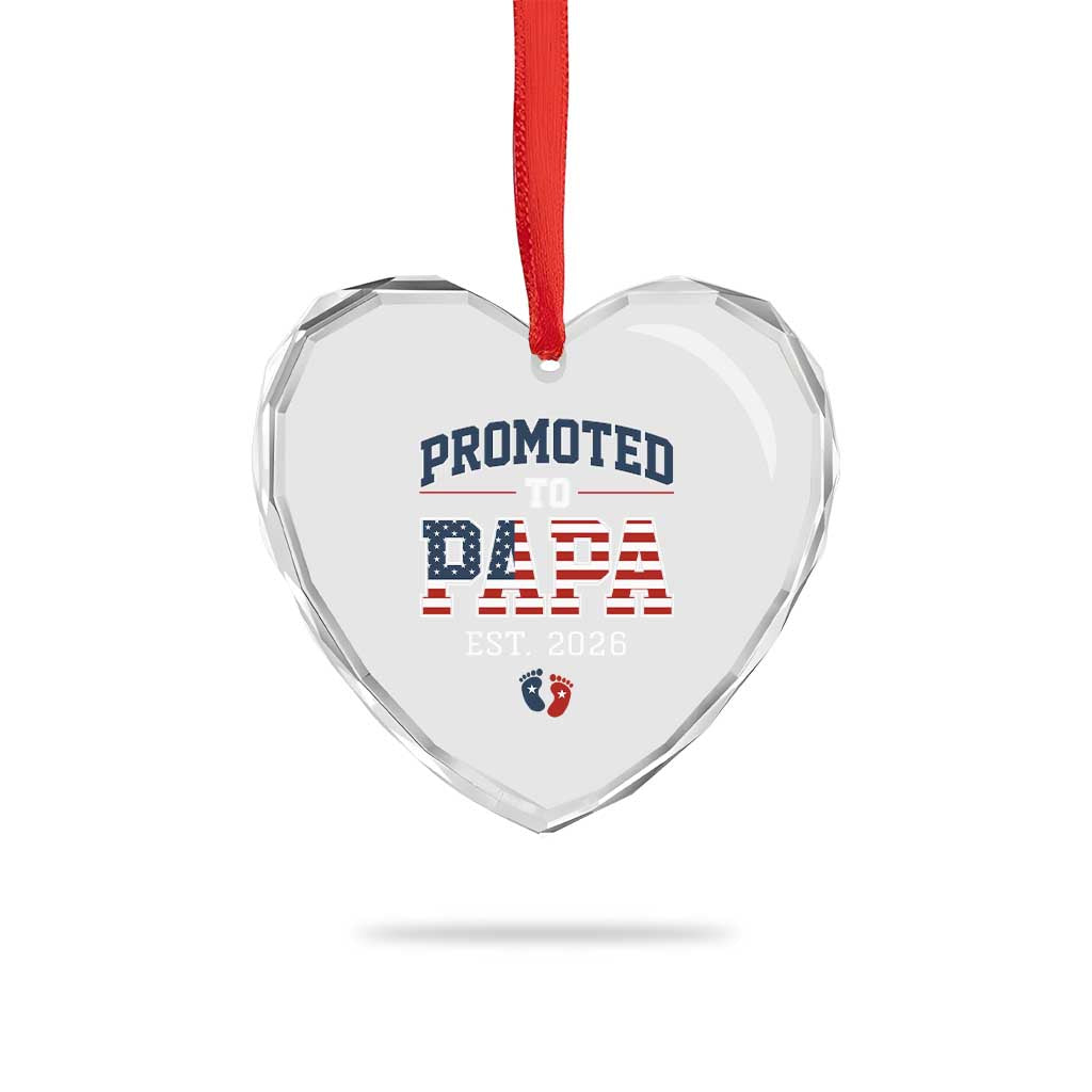Patriotic Promoted To Dad Est 2026 Heart Crystal Glass Ornament US Flag New Father Gift TS12 Print Your Wear