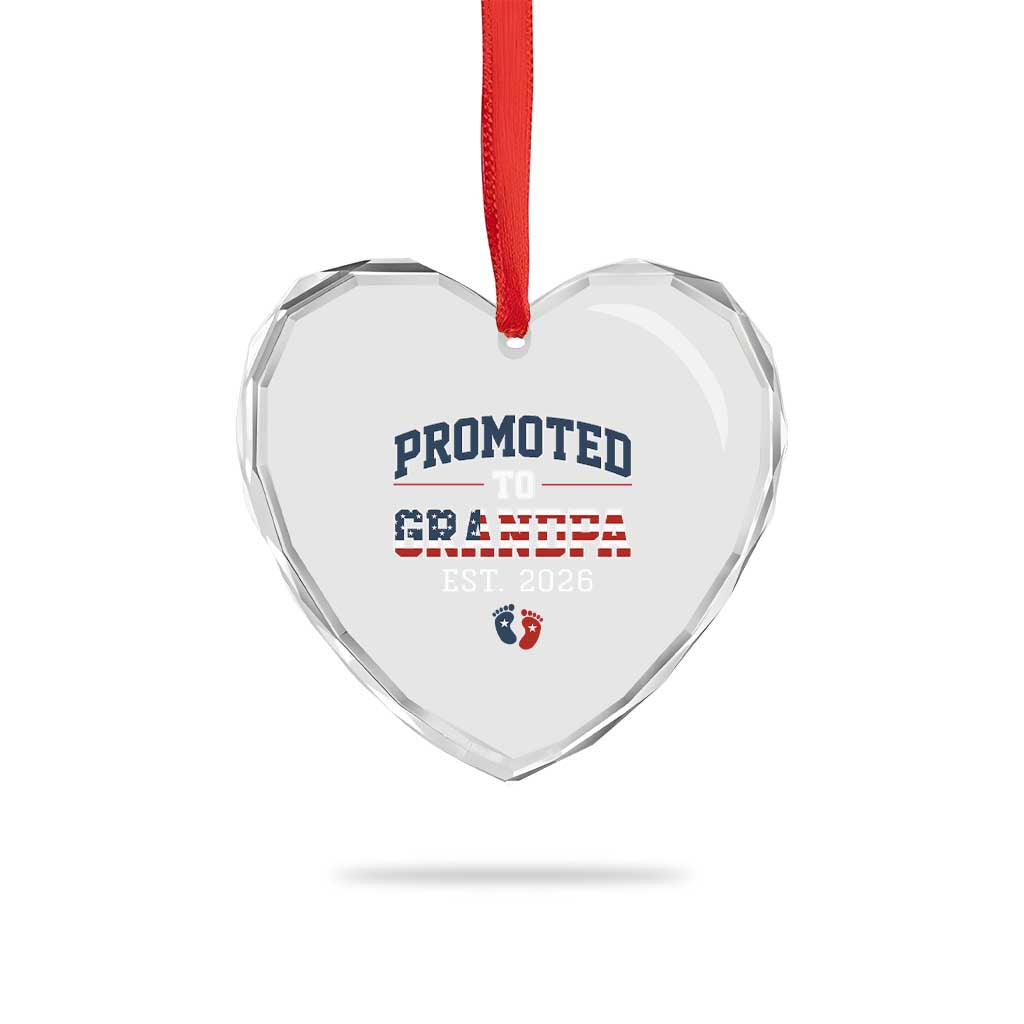 Patriotic Promoted To Grandpa Est 2026 Heart Crystal Glass Ornament US Flag New Father Gift TS12 Print Your Wear