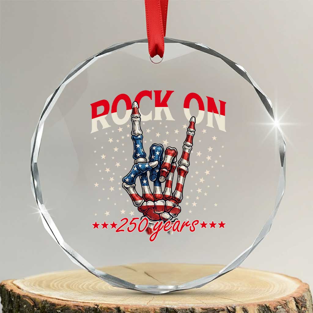 Patriotic Rocker Skeleton Hand Crystal Glass Ornament Rock On 250 Years TS12 Transparent Glass 3'' Circle Print Your Wear